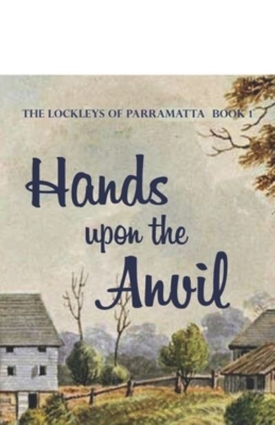 Cover for Sara Powter · Hands Upon the Anvil (Pocketbok) (2021)