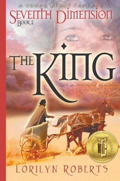 Cover for Lorilyn Roberts · Seventh Dimension - The King (Paperback Book) (2016)
