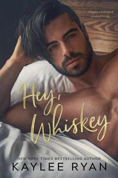 Cover for Kaylee Ryan · Hey, Whiskey (Taschenbuch) (2018)