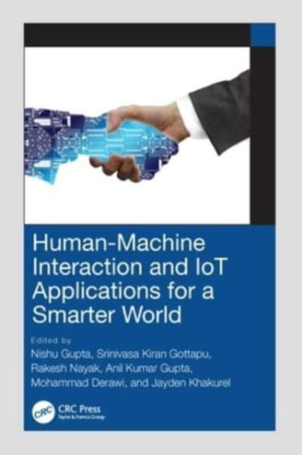 Human-Machine Interaction and IoT Applications for a Smarter World (Paperback Book) (2024)