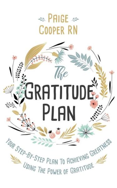 Cover for Paige Cooper Rn · The Gratitude Plan (Paperback Bog) (2019)