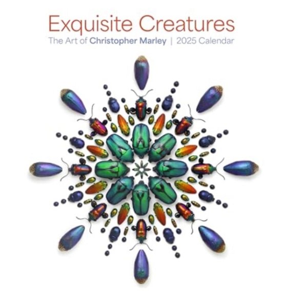 Exquisite Creatures: The Art of Christopher Marley 2025 Wall Calendar - Christopher Marley - Bücher - Pomegranate - 9781087509235 - 15. August 2024