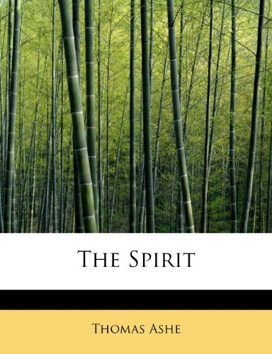 Cover for Thomas Ashe · The Spirit (Paperback Book) (2011)