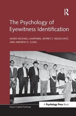 Cover for Lampinen, James Michael (University of Arkansas, USA) · The Psychology of Eyewitness Identification - Essays in Cognitive Psychology (Paperback Book) (2017)