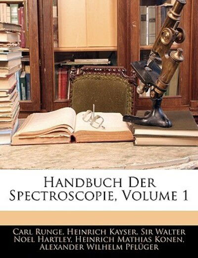 Cover for Runge · Handbuch der Spectroscopie. Erste (Book)