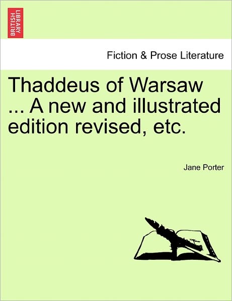 Cover for Jane Porter · Thaddeus of Warsaw ... a New and Illustrated Edition Revised, Etc. (Paperback Book) (2011)