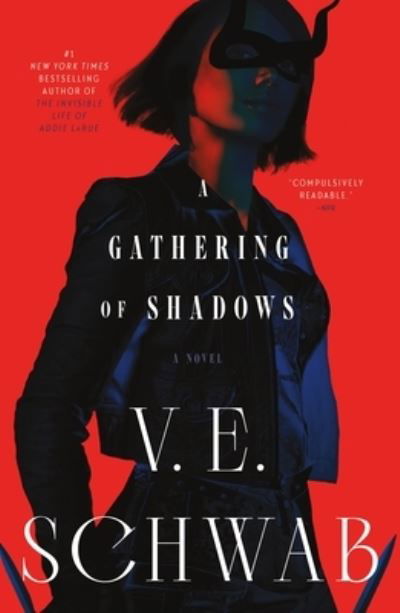 A Gathering of Shadows: A Novel - Shades of Magic - V. E. Schwab - Livros - Tor Publishing Group - 9781250891235 - 13 de junho de 2023