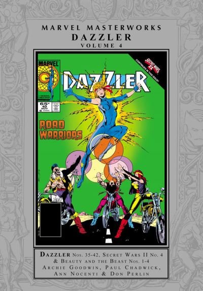 Marvel Masterworks: Dazzler Vol. 4 - Archie Goodwin - Books - Marvel Comics - 9781302949235 - March 21, 2023