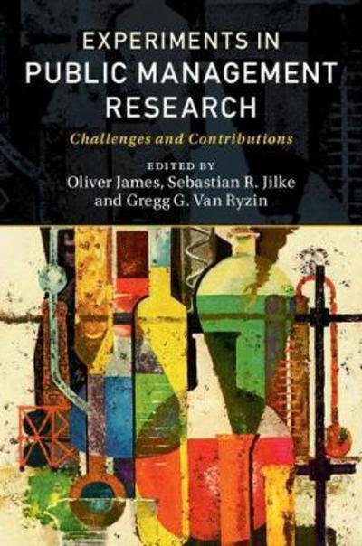 Cover for Oliver James · Experiments in Public Management Research: Challenges and Contributions (Paperback Bog) (2017)