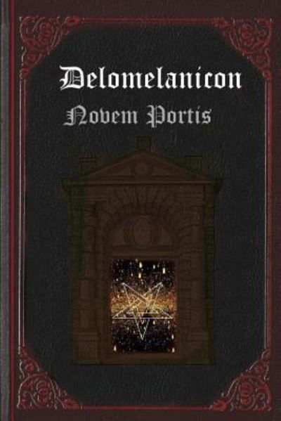 Cover for Dark Angel · Delomelanicon: Novem Portis (Paperback Book) (2017)