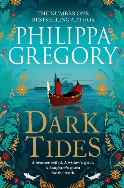 Cover for Philippa Gregory · Dark Tides: The compelling new novel from the Sunday Times bestselling author of Tidelands (Paperback Book) [Open Market edition] (2021)