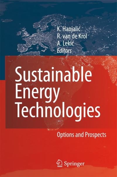 Cover for K Hanjalic · Sustainable Energy Technologies: Options and Prospects (Hardcover bog) (2007)
