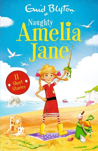 Cover for Enid Blyton · Naughty Amelia Jane - Amelia Jane (Pocketbok) (2019)