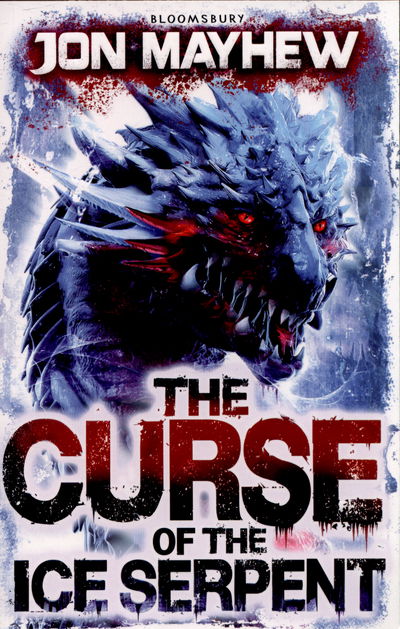 Cover for Jon Mayhew · The Curse of the Ice Serpent (Paperback Book) (2015)