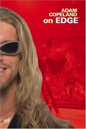Cover for Adam Copeland · Adam Copeland on Edge (Paperback Book) [Reprint edition] (2005)