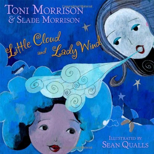Cover for Slade Morrison · Little Cloud and Lady Wind (Hardcover Book) (2010)