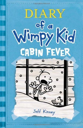Cover for Jeff Kinney · Cabin Fever (Diary of a Wimpy Kid, Book 6) (Gebundenes Buch) (2011)