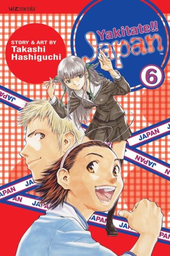 Cover for Takashi Hashiguchi · Yakitate!! Japan, Volume 6 (Paperback Book) [1st edition] (2007)