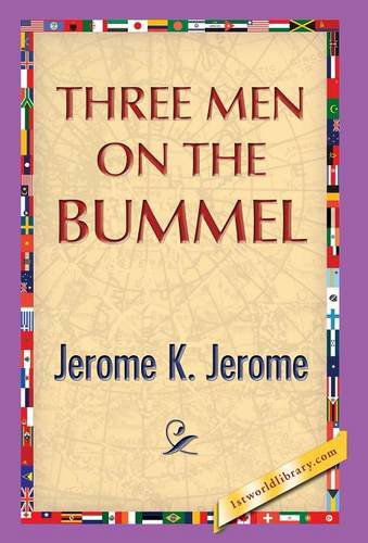 Cover for Jerome Klapka Jerome · Three men on the Bummel (Inbunden Bok) (2013)