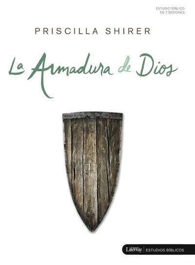 Cover for Priscilla C. Shirer · La Armadura de Dios (Armour of God) (Paperback Book) (2017)