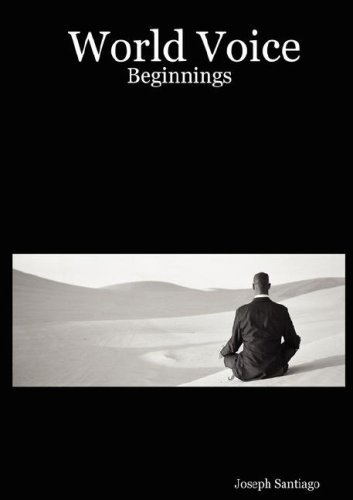 Cover for Joseph Santiago · World Voice: Beginnings (Paperback Book) (2007)