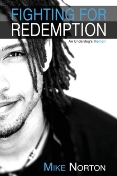 Cover for Mike Norton · Fighting For Redemption (Paperback Bog) (2014)