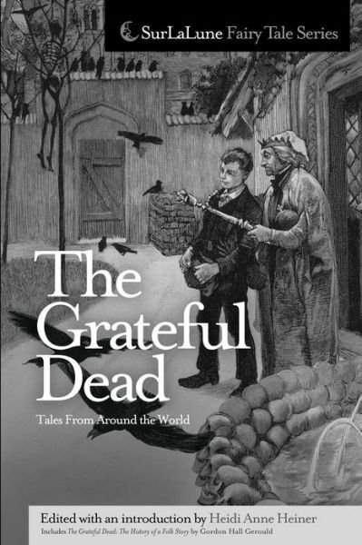Cover for Heidi Anne Heiner · The Grateful Dead Tales from Around the World (Taschenbuch) (2015)