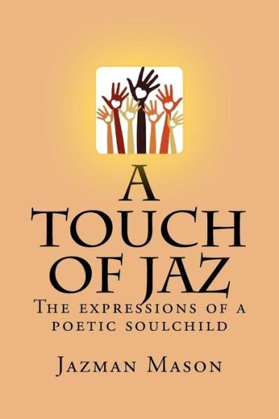 Cover for Jazman R Mason · A Touch of Jaz (Paperback Bog) (2012)