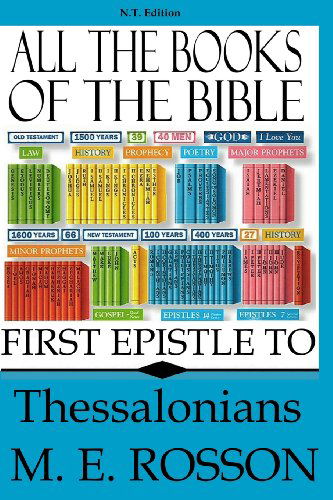 Cover for M. E. Rosson · All the Books of the Bible: First Epistle to Thessalonians (Taschenbuch) (2012)