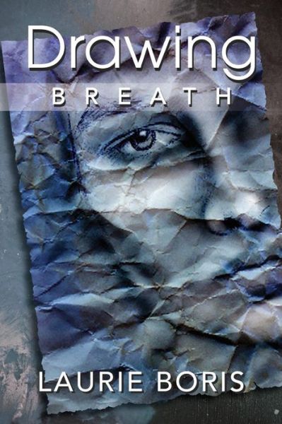 Cover for Laurie Boris · Drawing Breath (Paperback Book) (2012)