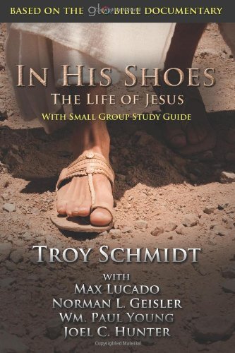 Cover for Troy Schmidt · In His Shoes: the Life of Jesus (Pocketbok) (2014)