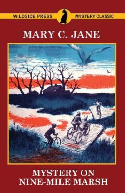 Cover for Mary C Jane · Mystery on Nine-Mile Marsh (Paperback Book) (2017)