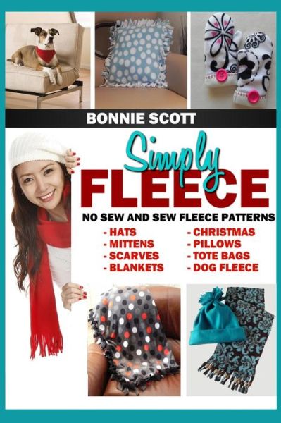 Cover for Bonnie Scott · Simply Fleece (Pocketbok) (2012)