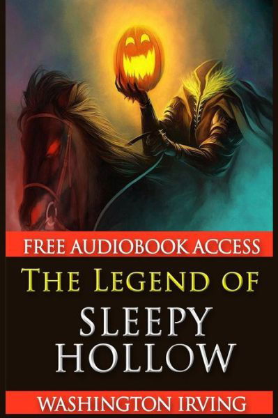 The Legend of Sleepy Hollow - Magnoli Books - Książki - CreateSpace Independent Publishing Platf - 9781492901235 - 8 października 2013