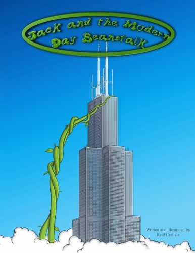 Cover for Reid J Carlisle · Jack and the Modern Day Beanstalk (Paperback Book) (2014)