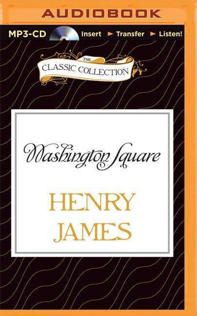 Cover for Henry James · Washington Square (MP3-CD) (2015)