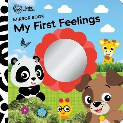 Cover for Pi Kids · Baby Einstein: My First Feelings Mirror Book (Kartongbok) (2022)