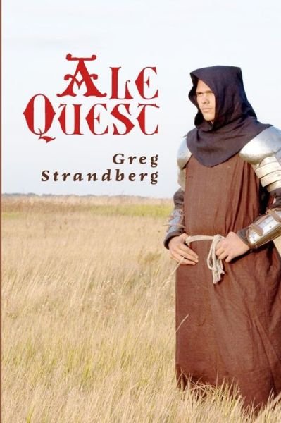 Cover for Greg Strandberg · Ale Quest (Paperback Bog) (2015)