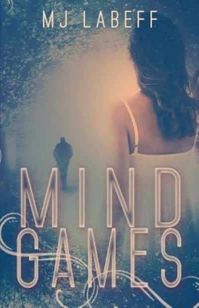 Cover for Mj Labeff · Mind Games (Paperback Book) (2015)