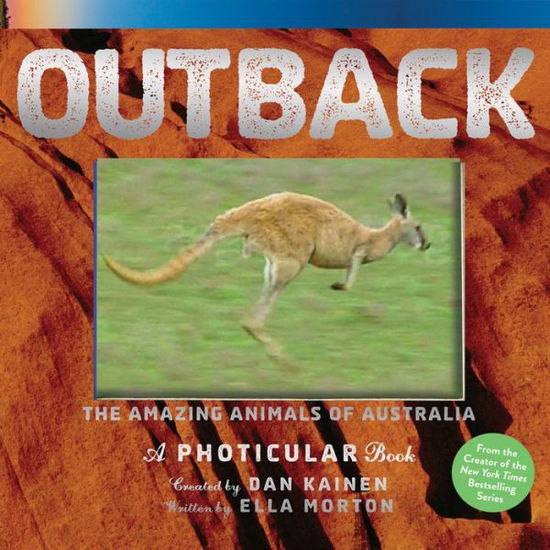 Cover for Dan Kainen · Outback: The Amazing Animals of Australia: A Photicular Book (Hardcover Book) (2019)