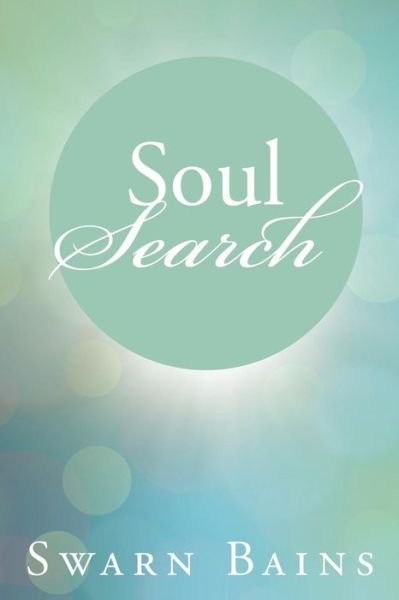 Cover for Swarn Bains · Soul Search (Paperback Book) (2016)