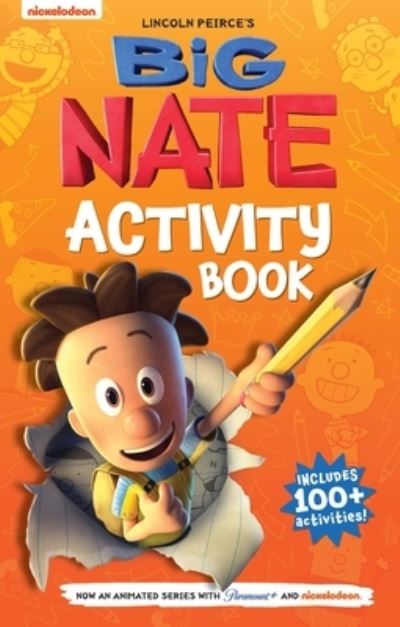 Big Nate Activity Book - Lincoln Peirce - Książki - Andrews McMeel Publishing - 9781524882235 - 29 sierpnia 2023