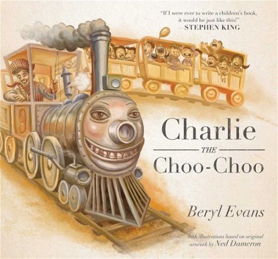 Cover for Beryl Evans · Charlie the Choo-Choo: From the World of the Dark Tower (Hardcover bog) (2016)