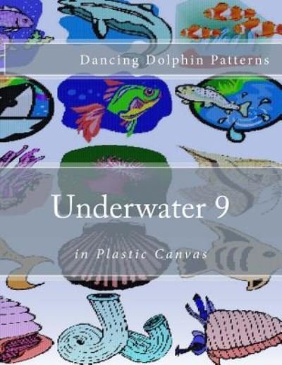 Cover for Dancing Dolphin Patterns · Underwater 9 (Paperback Book) (2016)