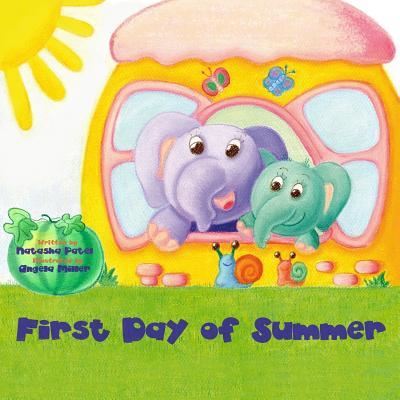 Cover for Natasha Patel · First Day of Summer (Paperback Book) (2017)