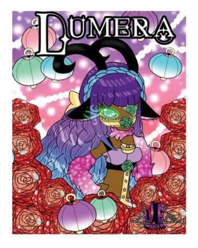 Cover for Undeniable Entertainment And Media · The Lumera Coloring Book (Paperback Book) (2017)