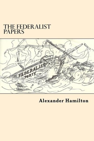 Cover for John Jay · The Federalist Papers (Pocketbok) (2017)