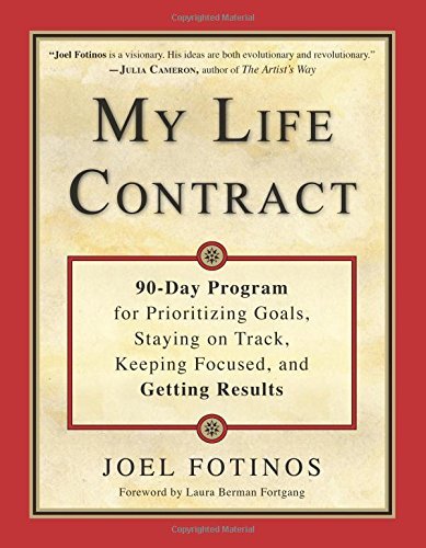 Cover for Fotinos, Joel (Joel Fotinos ) · My Life Contract: 90-Day Program for Prioritizing Goals, Staying on Track, Keeping Focused, and Getting Results (Pocketbok) (2014)
