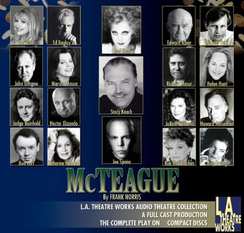 Mcteague (Library Edition Audio Cds) (L.a. Theatre Works Audio Theatre Collections) - Frank Norris - Audio Book - L.A. Theatre Works - 9781580813235 - November 1, 2007