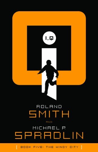 Cover for Roland Smith · I, Q the Windy City (Paperback Book) (2014)